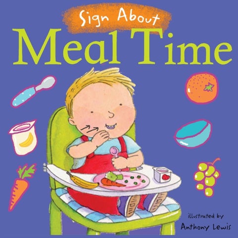 Meal Time - BSL (British Sign Language)