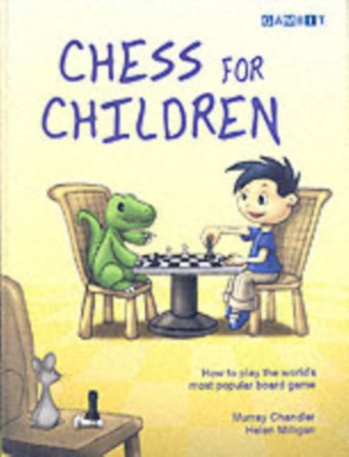 Bilde av Chess For Children Av Murray Chandler, Helen Milligan
