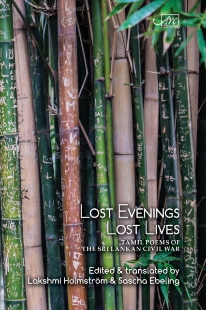 Bilde av Lost Evenings, Lost Lives Av V. I. S. Cheran, V. I. S. Jeyapalan, M. A. Nuhman