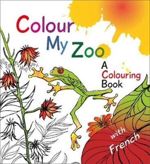 Colour My Zoo - A Colouring Book