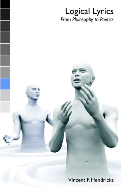 Logical Lyrics - From Philosophy to Poetics