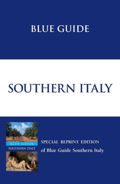 Bilde av Blue Guide Southern Italy Av Paul Blanchard