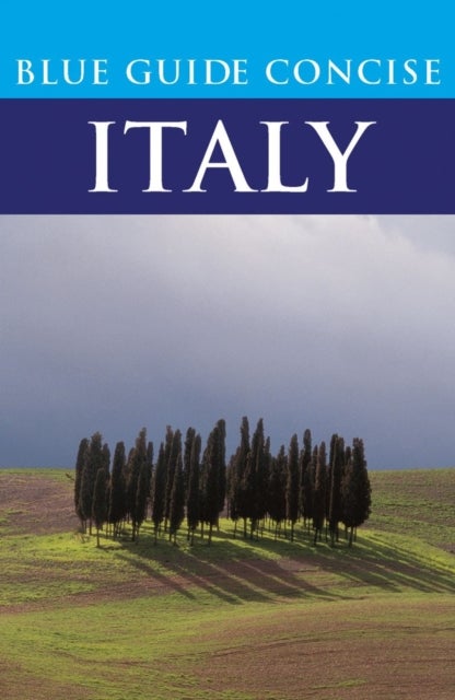 Bilde av Blue Guide Concise Italy Av Blue Guides