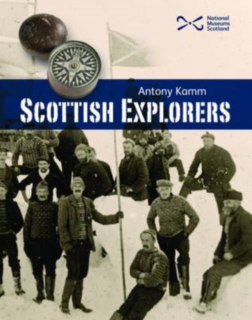 Bilde av Scottish Explorers Av Antony Kamm