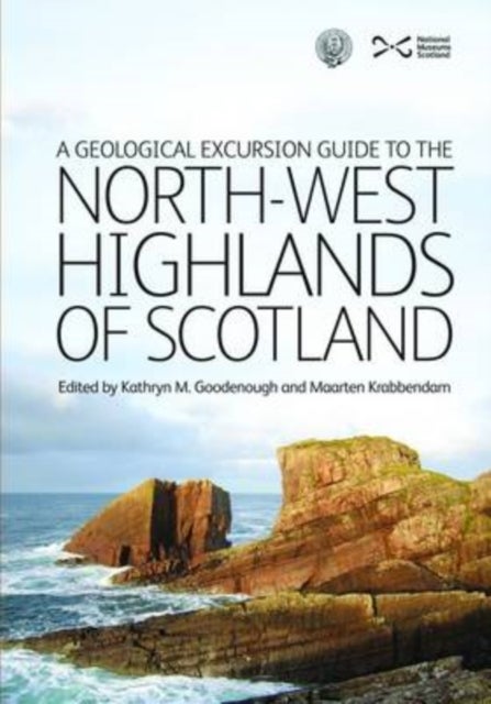 Bilde av A Geological Excursion Guide To The North-west Highlands Of Scotland Av Kathryn M. Goodenough, Maarten Krabbendam