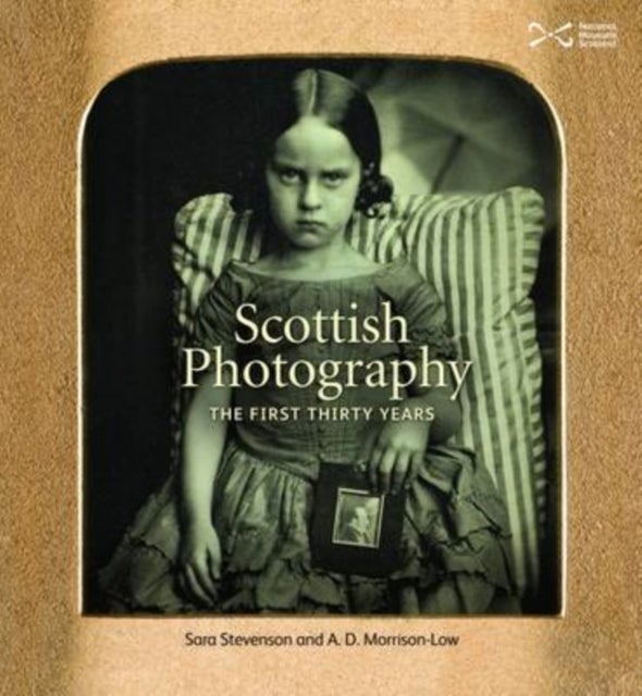 Bilde av Scottish Photography: The First Thirty Years Av Sara Stevenson, A. D. Morrison-low