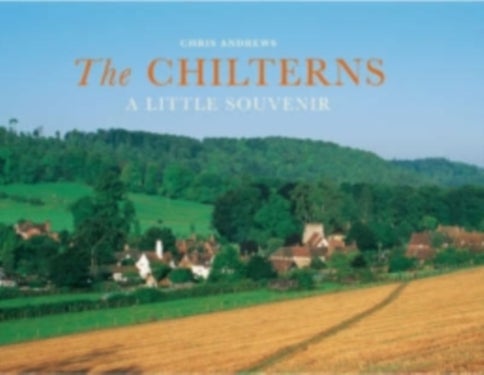 The Chilterns - A Little Souvenir