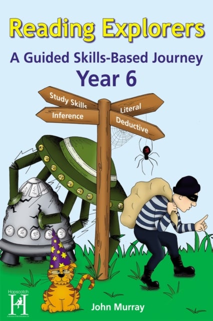 Reading Explorers Year 6 - A Guided Skills-Based Journey