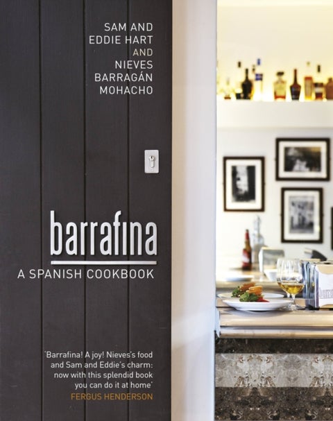 Barrafina - A Spanish Cookbook