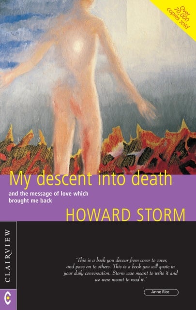 My Descent into Death - and the Message of Love Which Brought Me Back