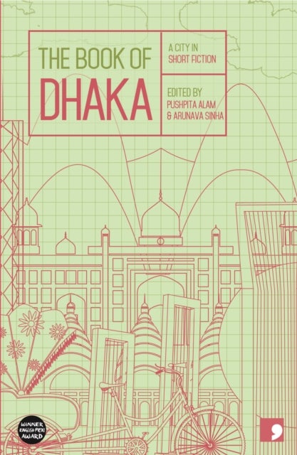 The Book of Dhaka - A City in Short Fiction
