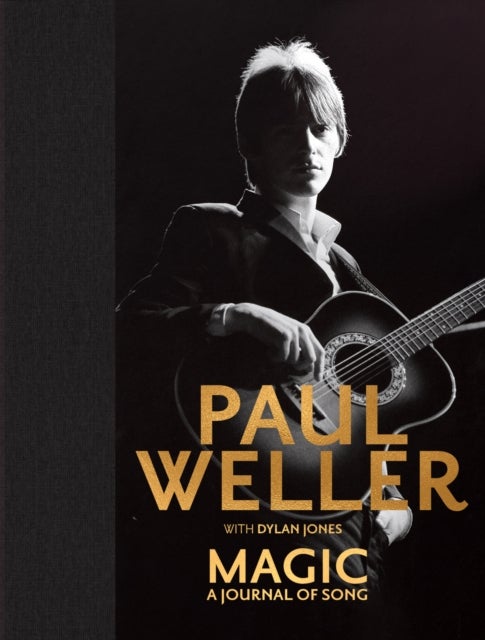 Bilde av Magic: A Journal Of Song Av Paul Weller