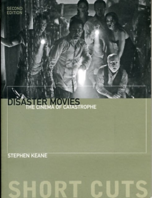 Disaster Movies ¿ The Cinema of Catastrophe 2e