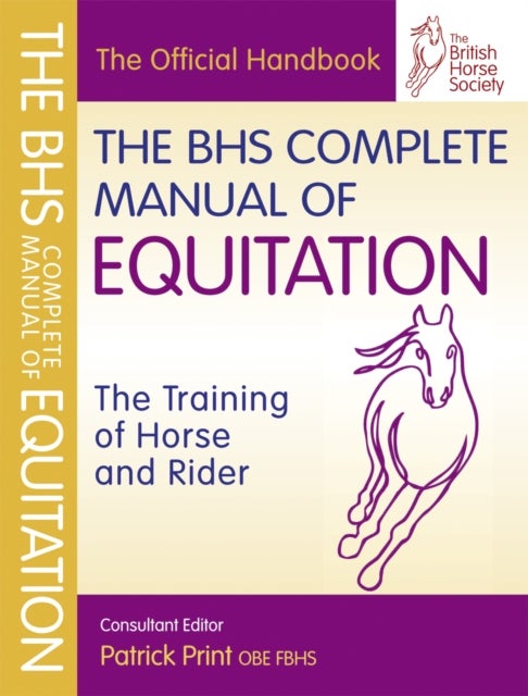 Bilde av Bhs Complete Manual Of Equitation