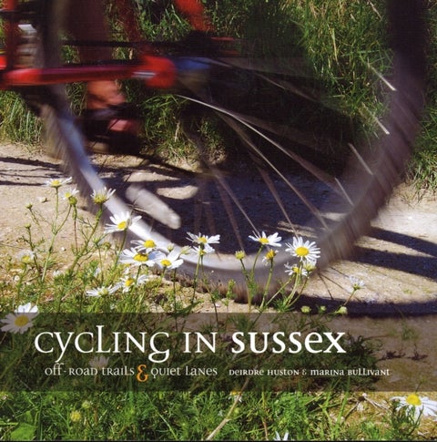 Cycling in Sussex - Off-road trails and quiet lanes