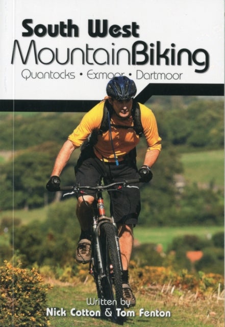 Bilde av South West Mountain Biking - Quantocks, Exmoor, Dartmoor Av Nick Cotton, Tom Fenton