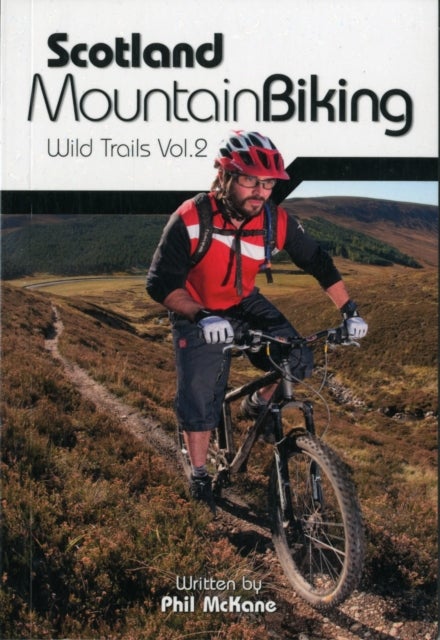 Scotland Mountain Biking - Wild Trails Vol.2