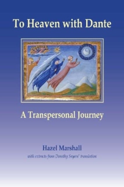 To Heaven with Dante - A Transpersonal Journey