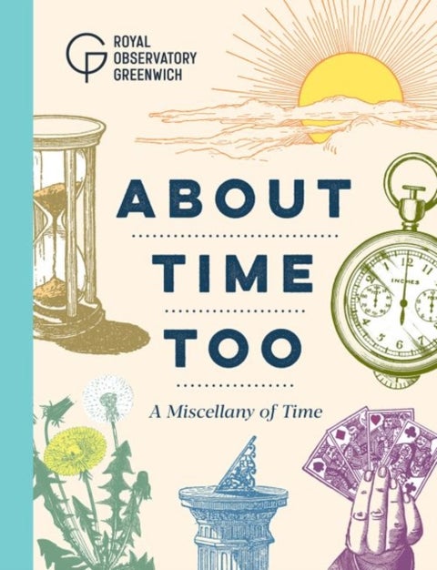About Time Too - A Miscellany of Time