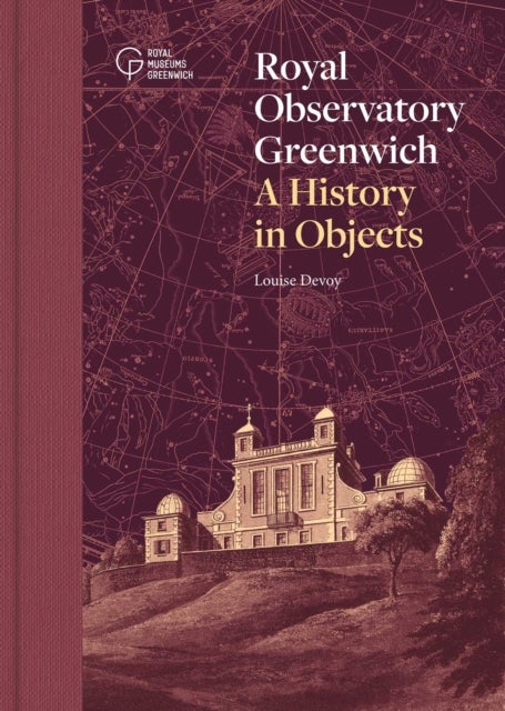 Royal Observatory Greenwich - A History in Objects