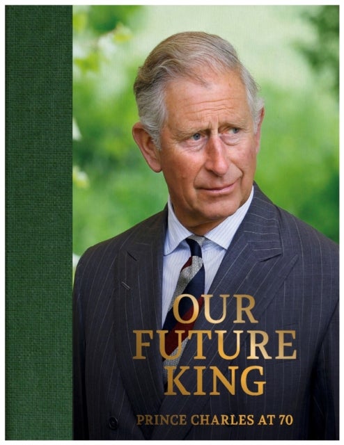 Bilde av Prince Charles At 70 Av Robert Jobson