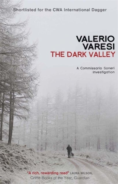 The Dark Valley - A Commissario Soneri Investigation
