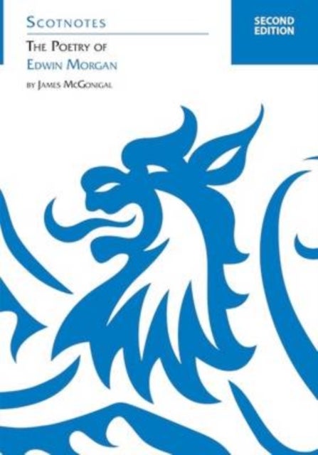The Poetry of Edwin Morgan - (Scotnotes Study Guides)