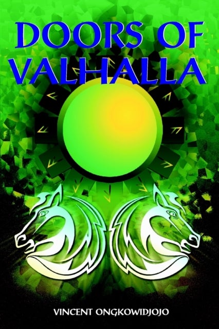 Doors of Valhalla - An Esoteric Interpretation of Norse Myth