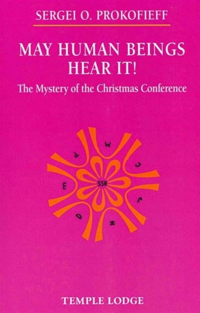 May Human Beings Hear It! - The Mystery of the Christmas Conference