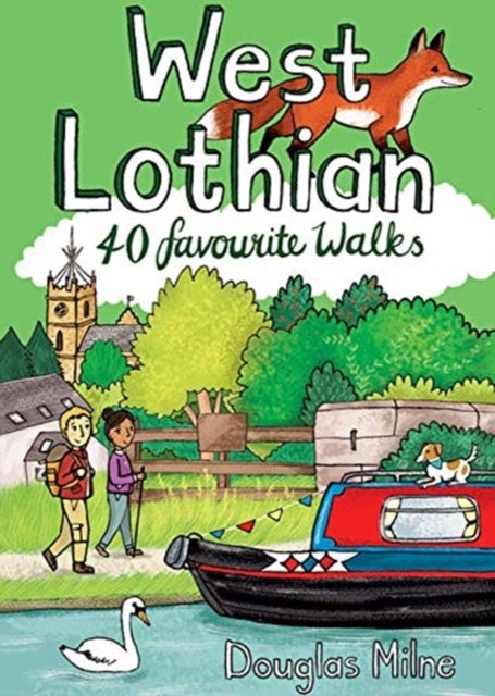 West Lothian - 40 Favourite Walks