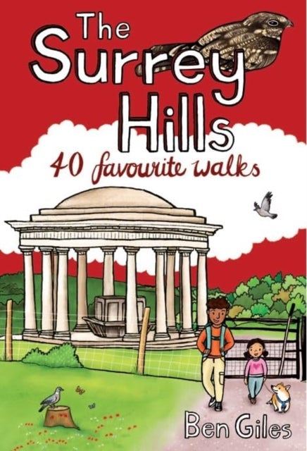 The Surrey Hills - 40 Favourite Walks