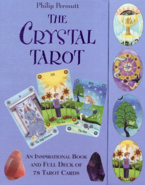 The Crystal Tarot - An Inspirational Book and Full Deck of 78 Tarot Cards