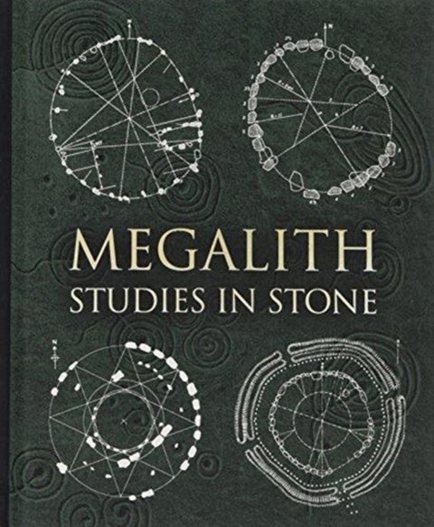 Megalith - Studies in Stone