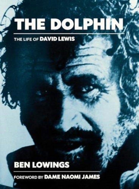 The The Dolphin - The life of David Lewis