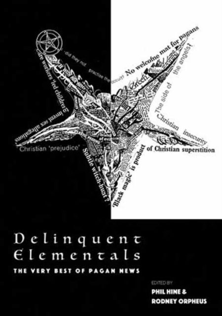 Delinquent Elementals - The Very Best Of Pagan News