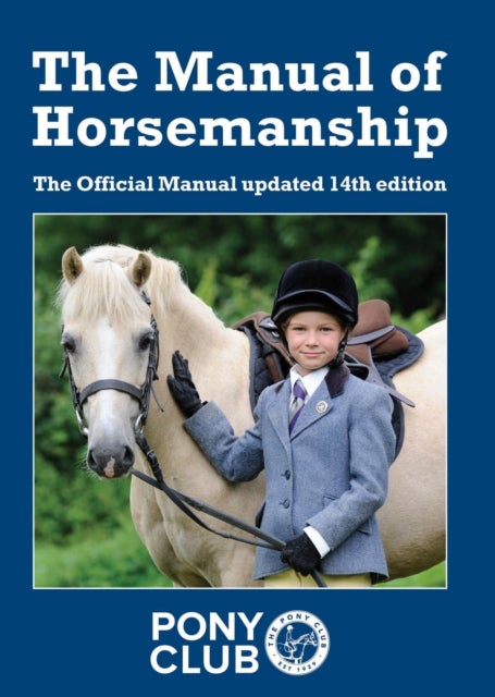 Bilde av The Manual Of Horsemanship Av The Pony Club