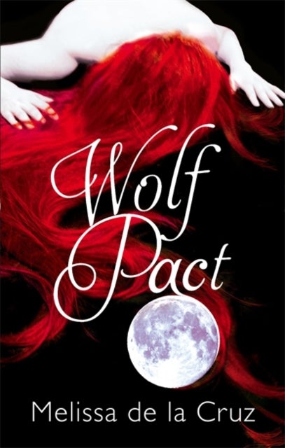 Wolf Pact: A Wolf Pact Novel - Number 1 in series