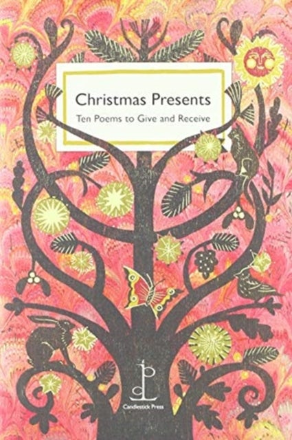 Christmas Presents - Ten Poems to Give and Receive