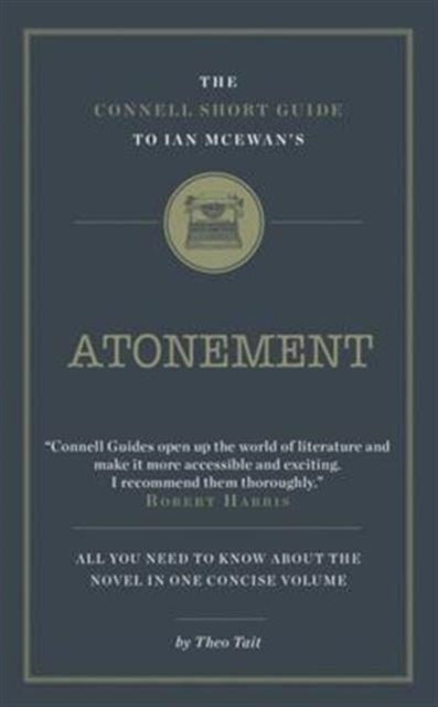 Bilde av The Connell Short Guide To Ian Mcewan&#039;s Atonement Av Theo Tait