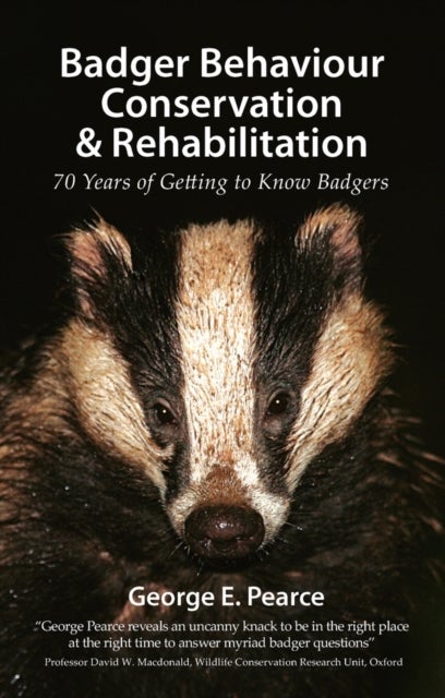 Badger Behaviour, Conservation & Rehabilitation - 70 Years of Getting to Know Badgers