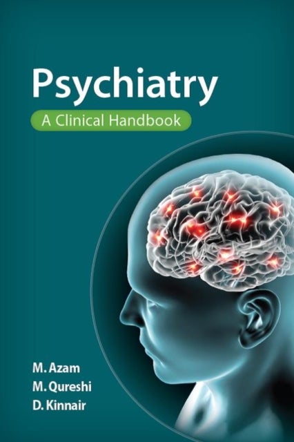 Psychiatry - A Clinical Handbook