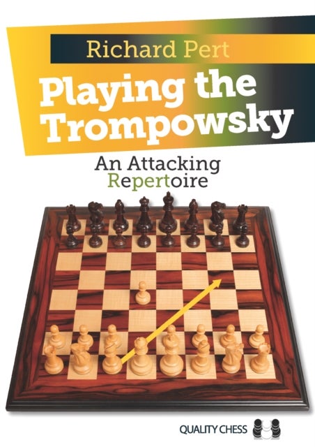 Playing the Trompowsky - An Attacking Repertoire