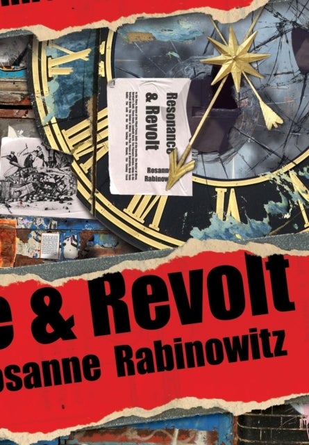 Bilde av Resonance &amp; Revolt Av Rosanne Rabinowitz