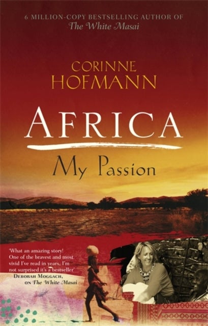 Bilde av Africa, My Passion Av Corinne Hofmann