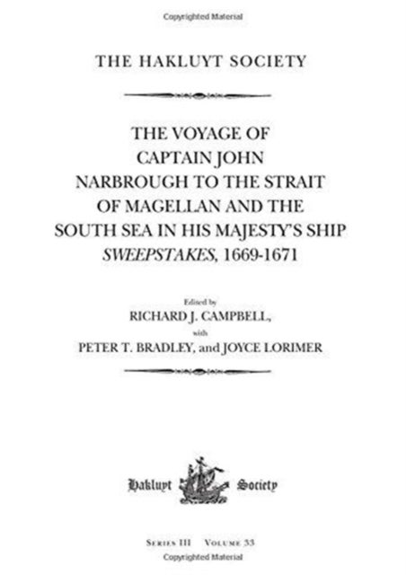 Bilde av The Voyage Of Captain John Narbrough To The Strait Of Magellan And The South Sea In His Majesty&#039;s Sh