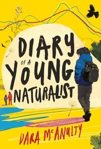 Bilde av Diary Of A Young Naturalist: Winner Of The 2020 Wainwright Prize For Nature Writing Av Dara Mcanulty