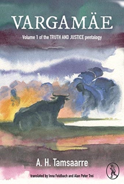 Vargamae - Volume 1 of the Truth and Justice Pentalogy