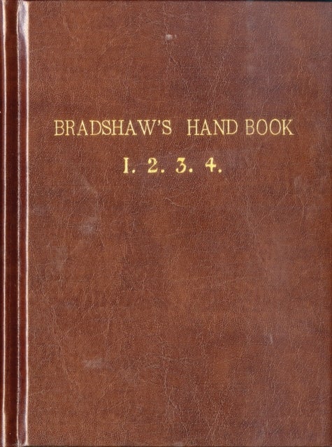 Bilde av Bradshaw&#039;s Handbook (premium Edition)