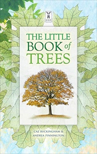 Bilde av The Little Book Of Trees Av Andrea Pinnington, Caz Buckingham