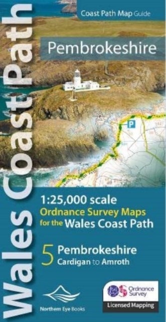 Pembrokeshire Coast Path Map Guide - 1:25,000 scales Ordnance Survey mapping for the Pembrokeshire section of the Wales Coast Path